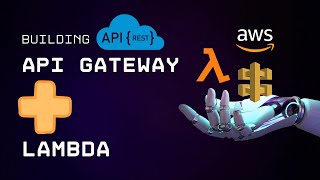 easy steps to create rest api using aws api gateway   lambda