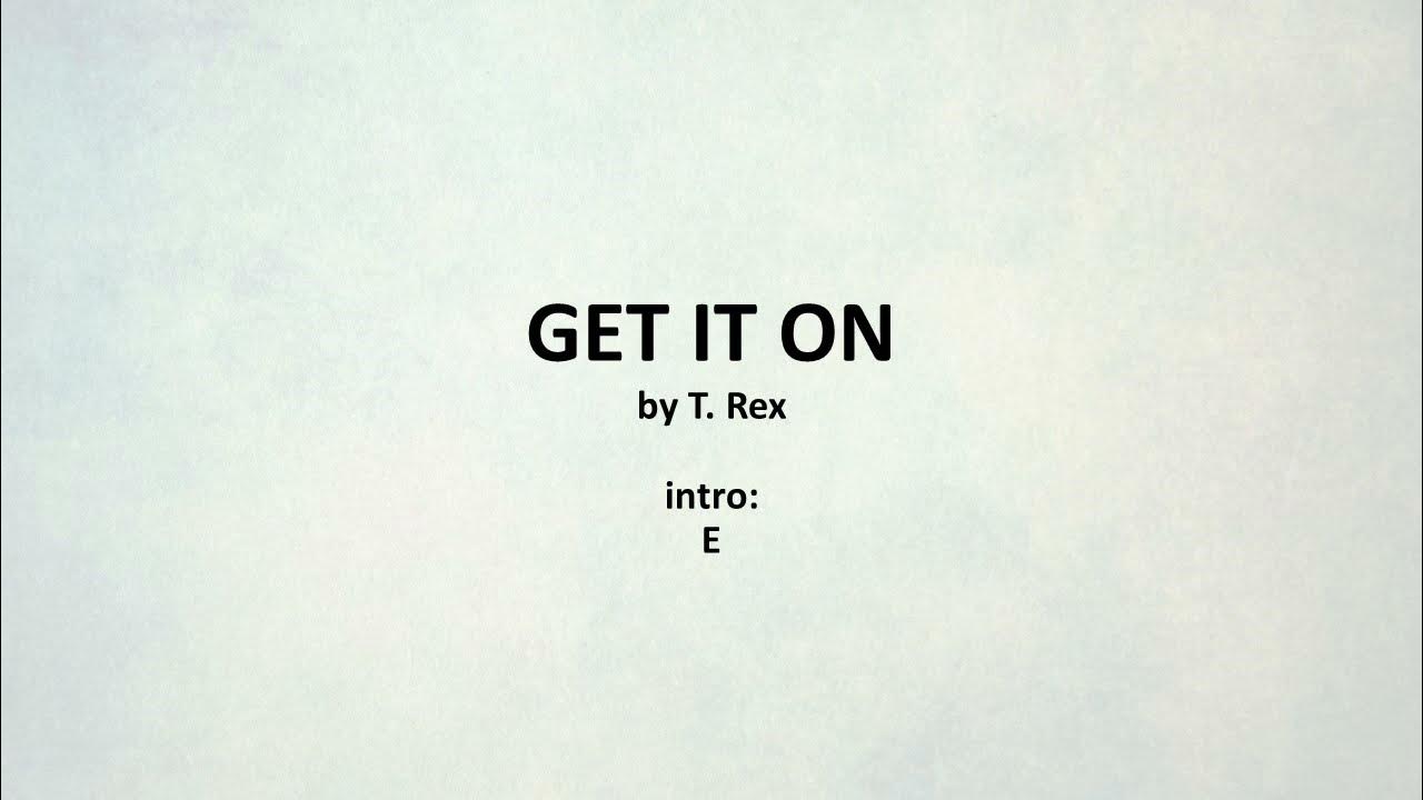 Get It On (Bang a Gong) T Rex Easy acoustic chords and lyrics YouTube