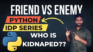 Python IDP Exam  friend and enemy  | How Pass #idp test  Python Tutorial #crack