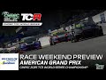 CMRSC Race Weekend Preview l North American Grand Prix l 2025 CMRSC TCR World Series