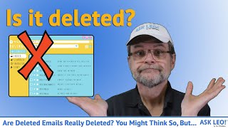 Famous Are Deleted Emails Really Deleted? You Might Think They're Deleted, But… Net Worth