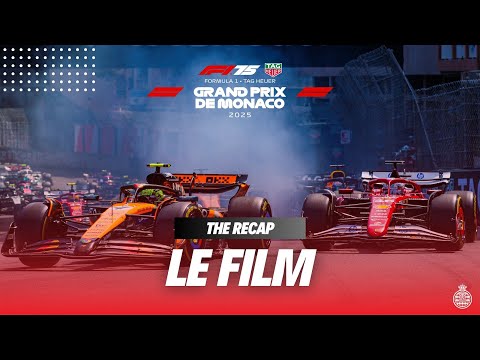 Le Film | Formula 1 TAG Heuer Grand Prix de Monaco 2025