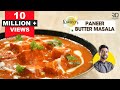       restaurant style paneer butter masala  chef ranveer brar