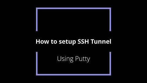 How to configure SSH Tunnel using SSH Putty client for web proxy socks