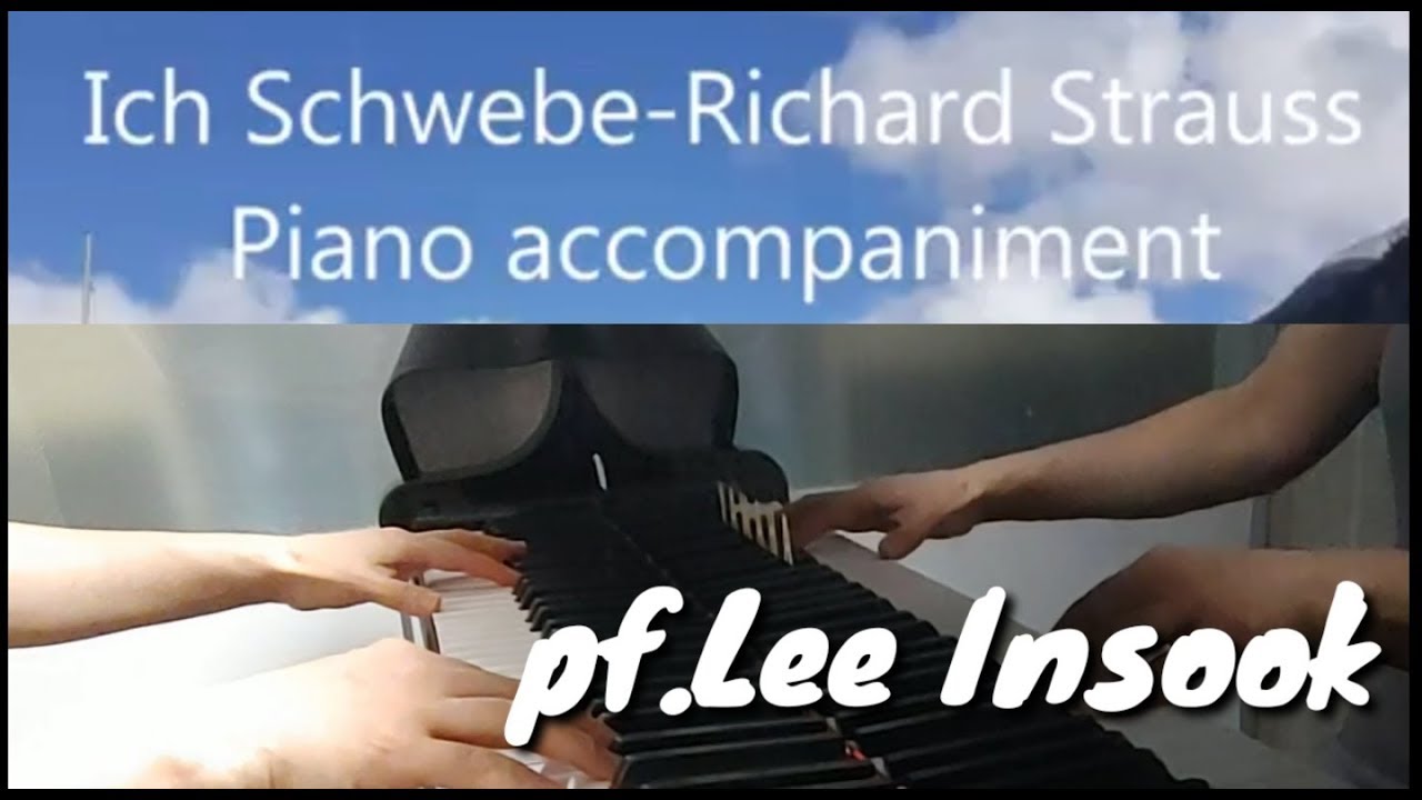 Ich SchwebeRichard Strauss piano YouTube