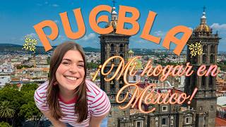 Puebla, la ciudad que me adoptó | Historia, comida y rincones únicos