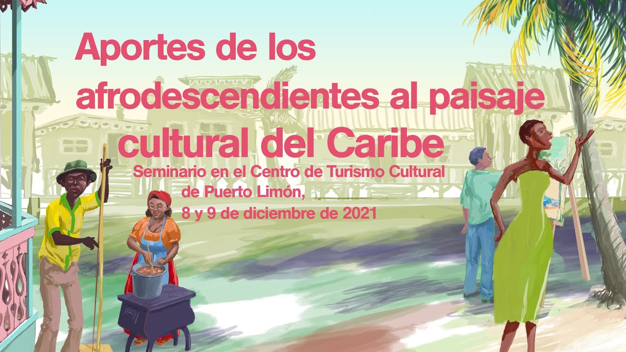 Seminario Parte 2: Aportes de los afrodescendientes en el paisaje ...