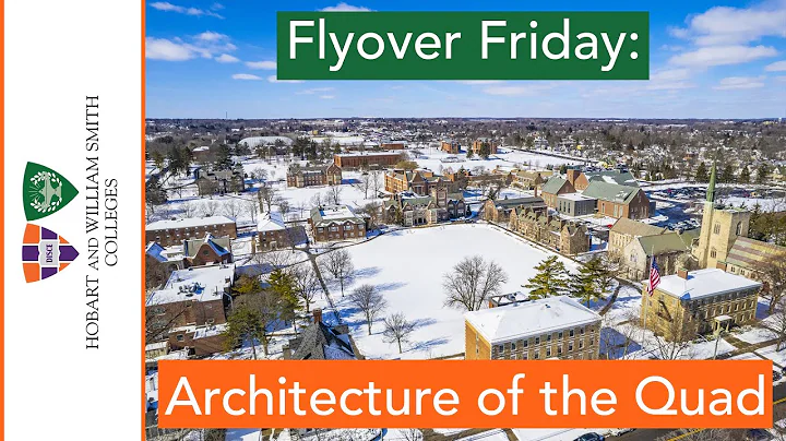 HWS - Flyover Friday, Architecture of the Quad