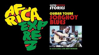 AFRICAN MUSIC COVID STORIES: Oumar Toure - Songhoy Blues