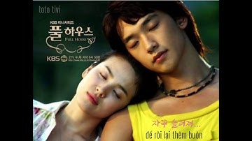 #FullhouseOST #nhacphim ngôi nhà hạnh phúc vietsub  Full House ost #운명