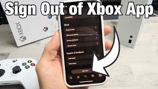 Xbox App: How to Sign Out (Log Out)
