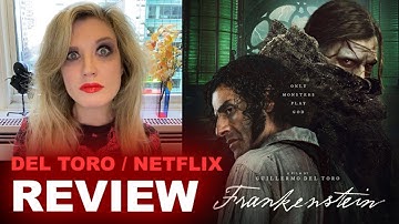 Frankenstein 2025 REVIEW - Guillermo Del Toro Netflix