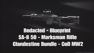 Redacted Blueprint - SA-B 50 Marksman Rifle - (Clandestine Bundle) - CoD MW2 Item Shop