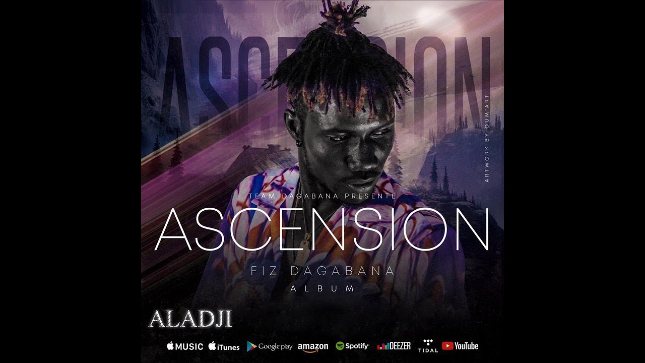 Fiz Dagabana ALADJI (Album ASCENSION)