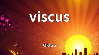 Oklou - viscus (Lyrics)