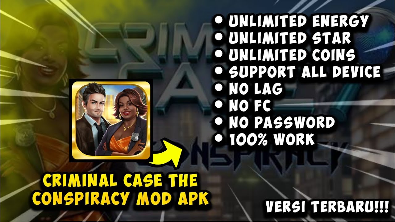 CRIMINAL CASE THE CONSPIRACY MOD APK [ NO PW ]