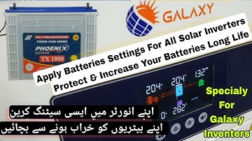 Best Inverter Setting For Batteries | Setting For Tubular Battery | Complete Programing 2024 | Urdu