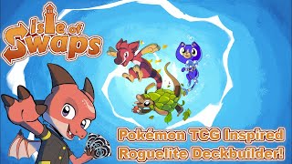 Nostalgic & Fun Pokémon TCG Style Roguelite Deckbuilder by a Solo Dev | Check it Out | Isle of Swaps