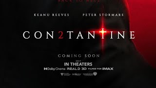 CONSTANTINE 2: LILITH (2024) - KEANU REEVES | Warner Brothers Pictures | Teaser Trailer