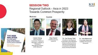 MESOF 2022: Session 2 - Regional Outlook - Asia in 2022: Towards Common Prosperity screenshot 1