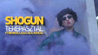 Shogun - Terepasztal (közr. Bio9023, Laza Laca, Rascal) [Videóklip]