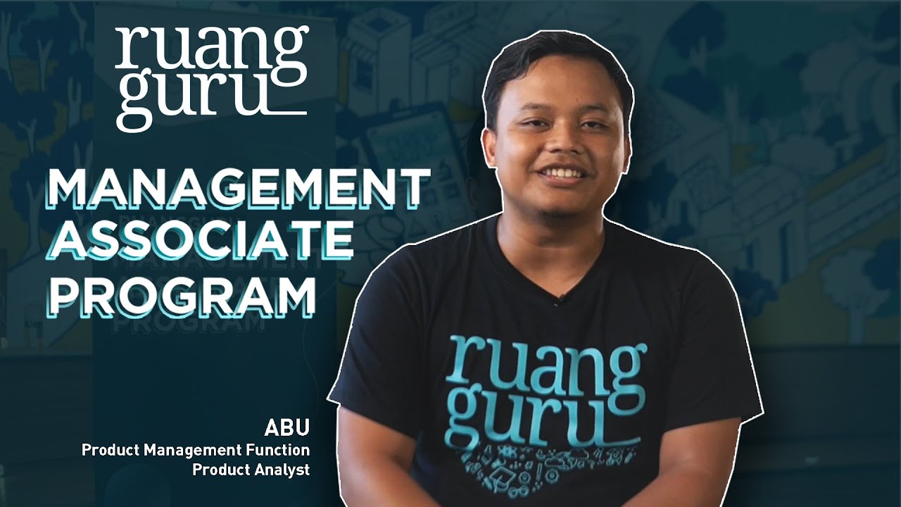 Management Associate Program Rws RUANGGURU | MANAGEMENT ASSOCIATE PROGRAM Batch 2 (Abu) - YouTube