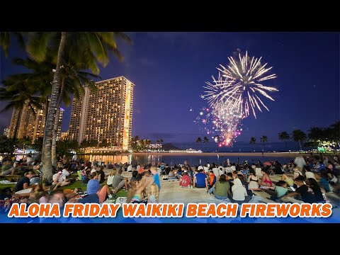 Waikiki Aloha Friday Fireworks Show | Hilton Hawaiian Village | Kahanamoku Beach 🌴 Hawaii 4K Event