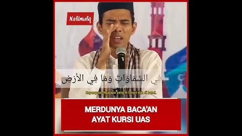 Merdunya Bacaan Ayat Kursi - Ustadz Abdul Somad