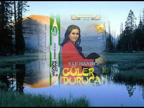 Güler Durucan - Durma Güzel Durma - ( Minareci 3676 )