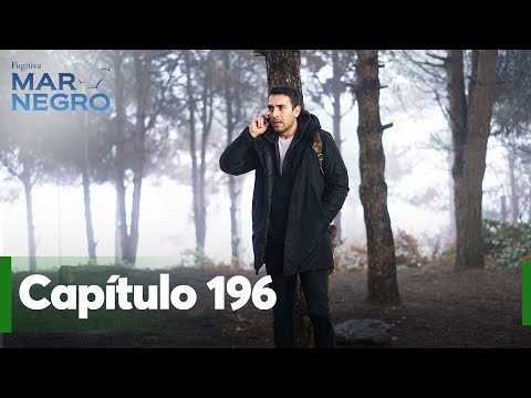 Mar Negro Capítulo 196 | Fugitiva