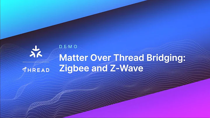 Matter over Thread Bridging Demo: Zigbee and Z-Wave - Silicon Labs