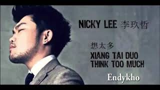 Nicky Lee - Xiang Tai Duo (Think Too Much) Cover piano