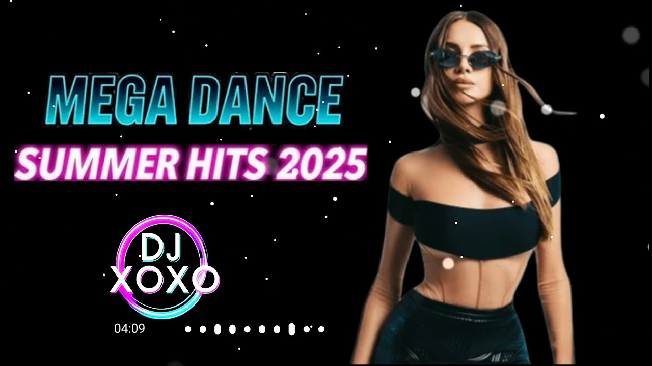 DJ XOXO-Mega Dance Summer Hits 2025💃| Best Summer EDM Party Mix Best Dance Hit 2025 (DJ THOR BH)