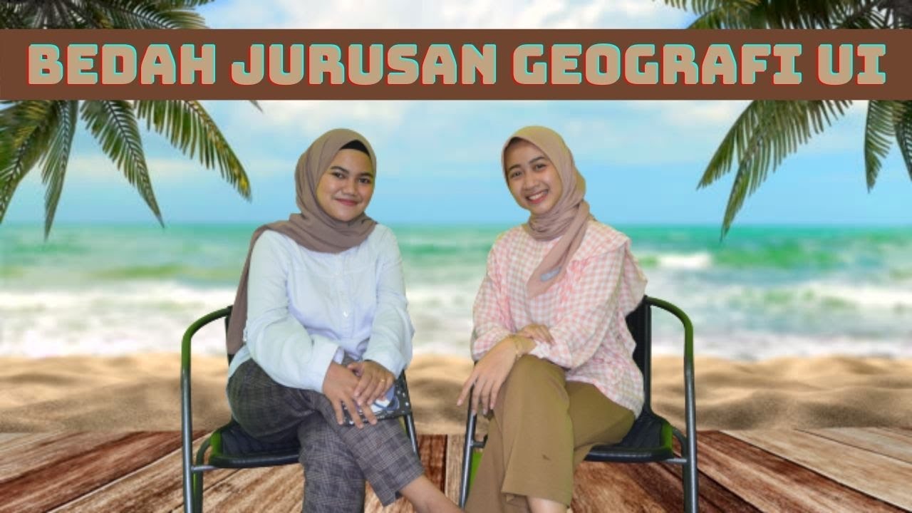Bedah Jurusan Geografi Universitas Indonesia