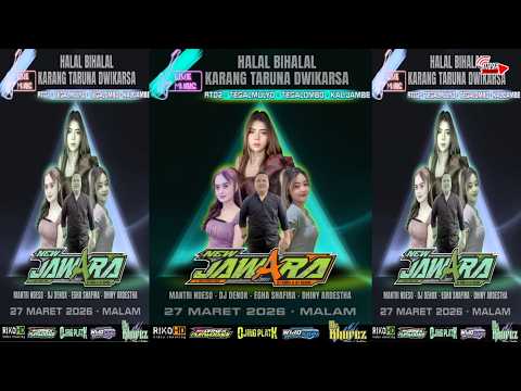 LIVE JAWARA MUSIC NAFIS PRO AUDIO HALAL BI HALAL KARANGTARUNA DWIKARSA TEGALOMBO 27/03/26