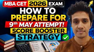 Mba Cet 2026 Exam How To Prepare For 9Th May Attempt? Score Booster Strategy Mock Zone