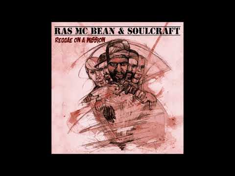 Ras Mc Bean & Soulcraft - Greatest Love - (Official audio 2018) music festivals 2019