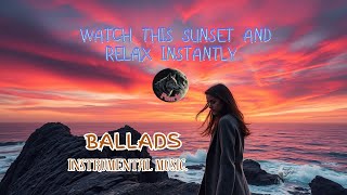 Download Lagu Watch This Sunset and Relax Instantly | Instrumental music. MP3 Download Lagu Watch This Sunset and Relax Instantly | Instrumental music. MP3
