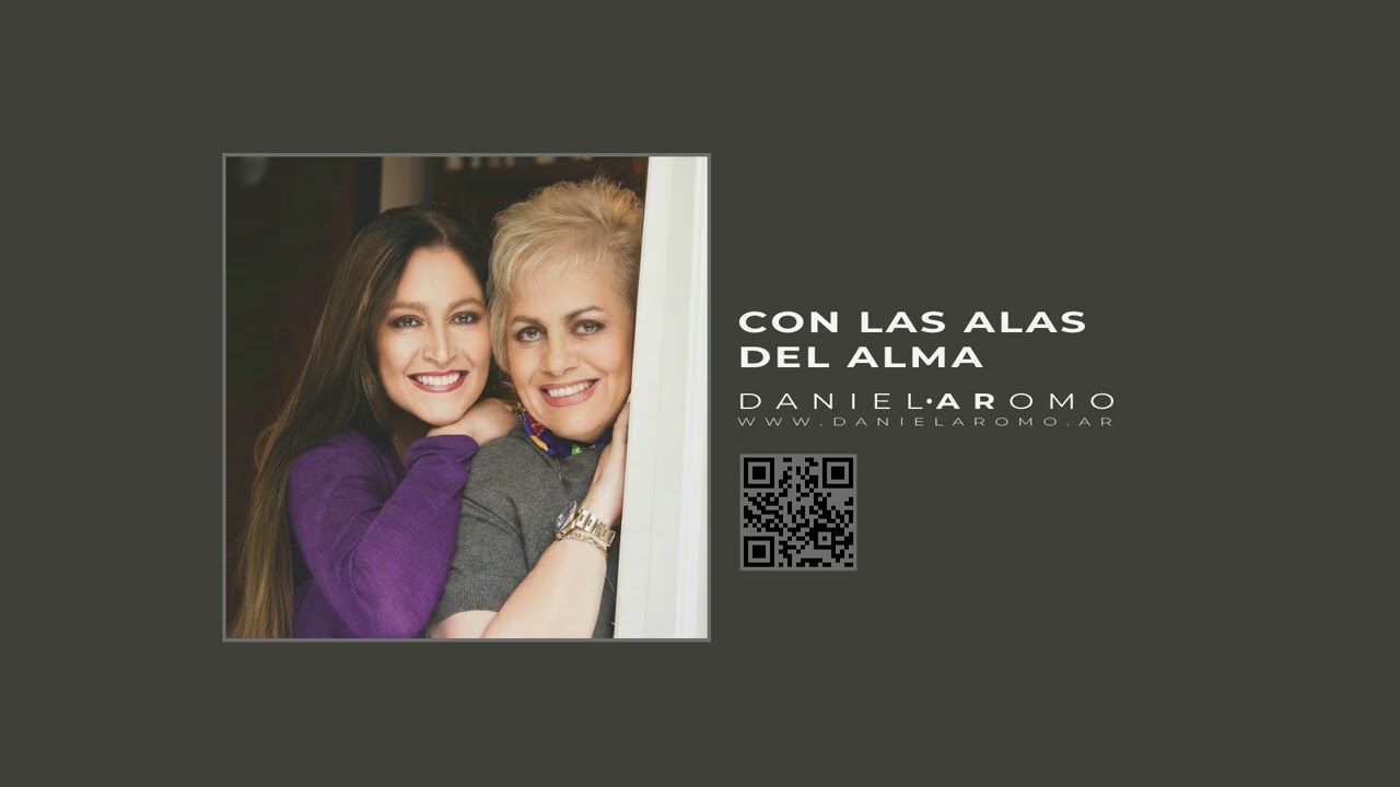 Daniela Romo AR ¡Tina Siempre con Nosotros! Con las Alas del Alma