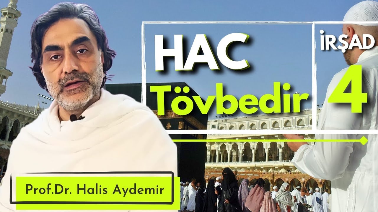 Hac Tövbedir | İrşad 4 | Mizab Envar | Mekke | 22.06.2023