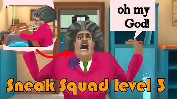 Sneak Squad  Level 3 Traps and traps #sneaksquad