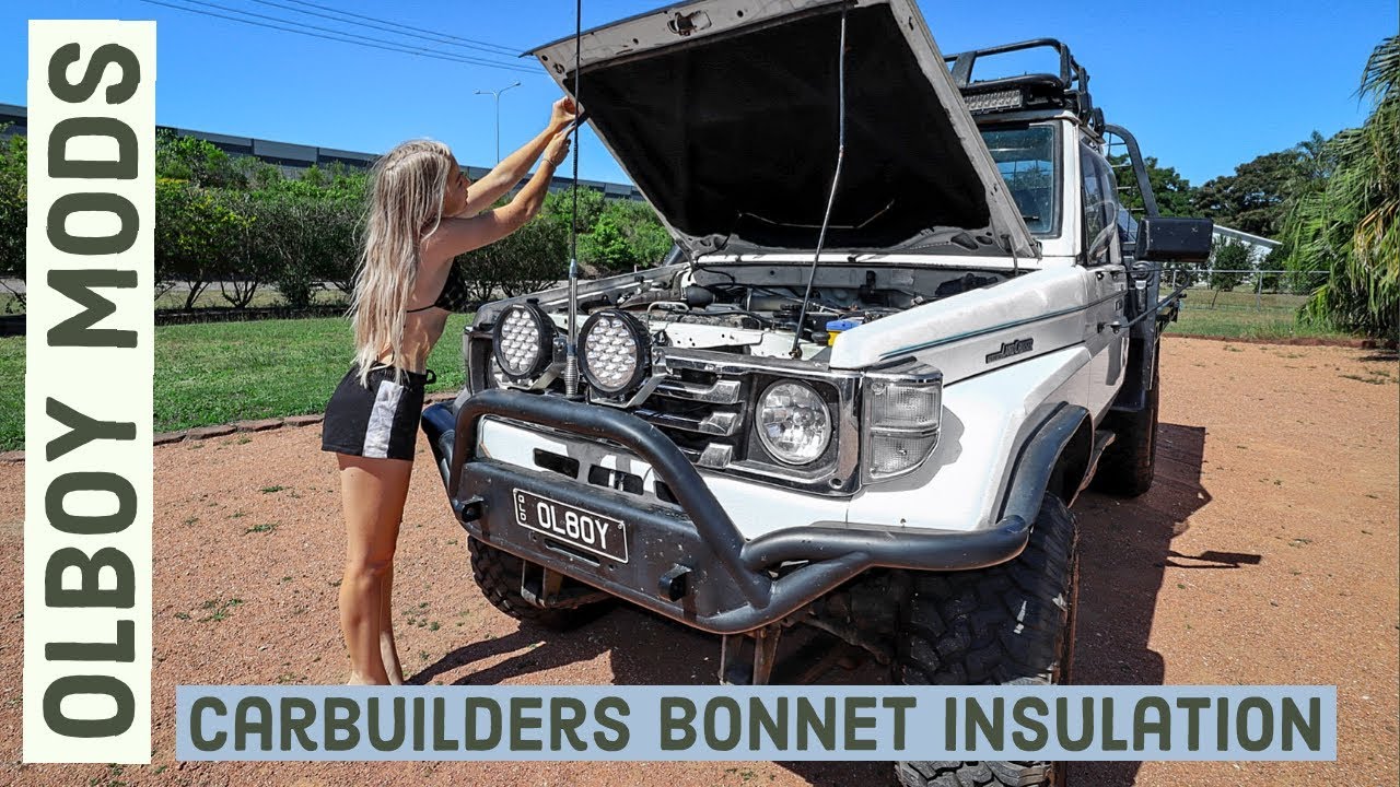 OLBOY Mods Part 4: Bonnet Insulation