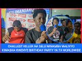 CHALLEST KILLER NA SELE MINAMBA WALIVYO TUA VIBE BIRTHDAY PARTY YA TX WORLDWIDE CHALLEST KILLER NA SELE MINAMBA WALIVYO TUA VIBE BIRTHDAY PARTY YA TX WORLDWIDE