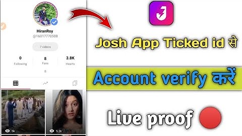 How to account verify Ticked Id on Josh App |Josh App Verify Ticked Id problem |Josh Account Verify