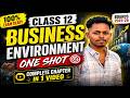 Business Environment Class 12 One Shot | Business Environment | Business Environment Class 12 |