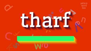 How To Say Tharf High Quality Voices