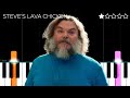 Steve S Lava Chicken Minecraft Movie Piano Tutorial 