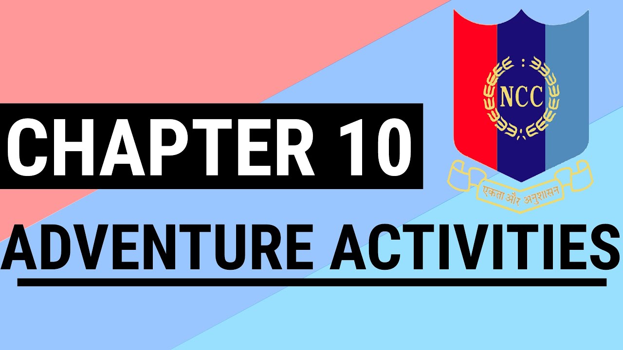 adventure-activities-chapter10-of-ncc-target-alpha-batch-youtube