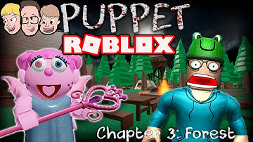Roblox PUPPET Chapter 3: Forest