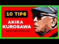 ✅10 TIPS para SER DIRECTOR DE CINE 🎥 Por Akira KUROSAWA